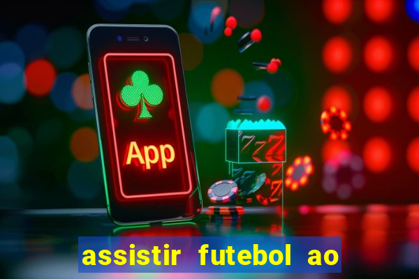 assistir futebol ao vivo rmc